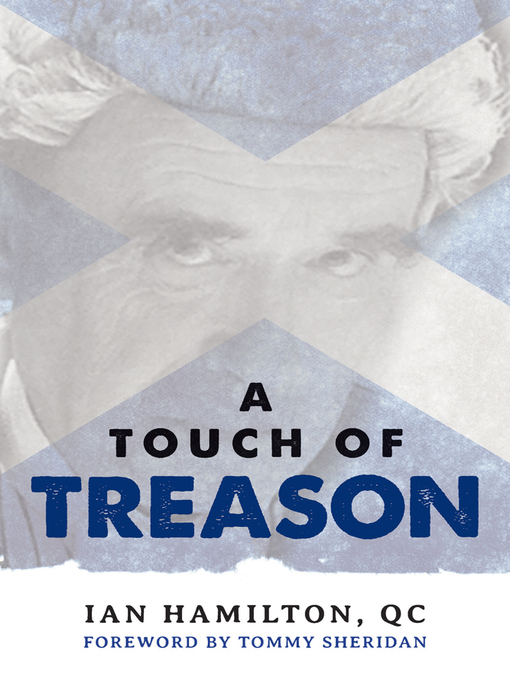 Title details for A Touch of Treason by Ian Hamilton, QC - Available
